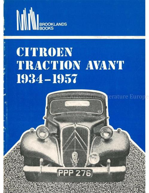 CITROËN TRACTION AVANT 1934 - 1957 (BROOKLANDS BOOKS), Livres, Autos | Livres
