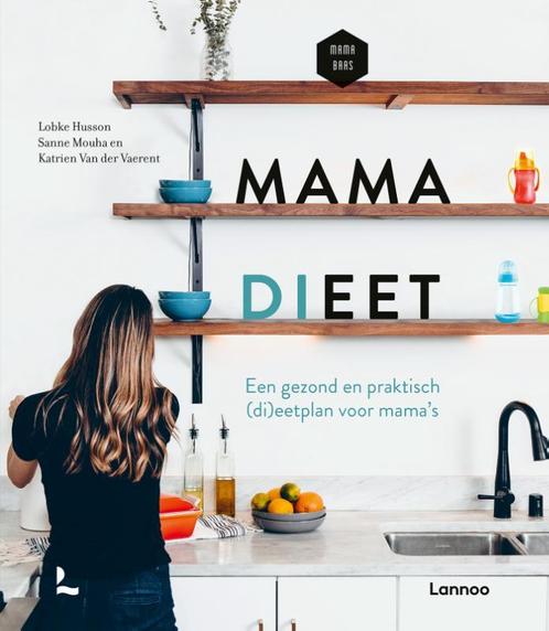 Mama dieet 9789401479776 Lobke Husson, Boeken, Kookboeken, Zo goed als nieuw, Verzenden