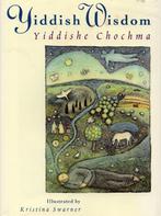 Yiddish Wisdom : Yiddishe Chochma - Kristina Swarner - 97808, Verzenden