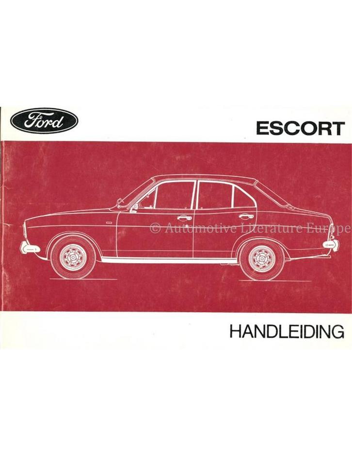 1974 FORD ESCORT INSTRUCTIEBOEKJE NEDERLANDS, Autos : Divers, Modes d'emploi & Notices d'utilisation