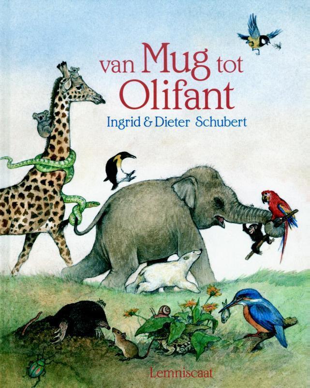 Van mug tot olifant 9789060699393 Dieter&Ingrid Schubert, Boeken, Overige Boeken, Gelezen, Verzenden