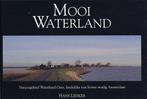 Mooi waterland 9789028837423, Boeken, Kunst en Cultuur | Fotografie en Design, Hans Liesker, Liesker, Gelezen, Verzenden