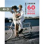 Het grote jaren 60 boek 9789066307742 Paul Brood, Boeken, Verzenden, Gelezen, Paul Brood