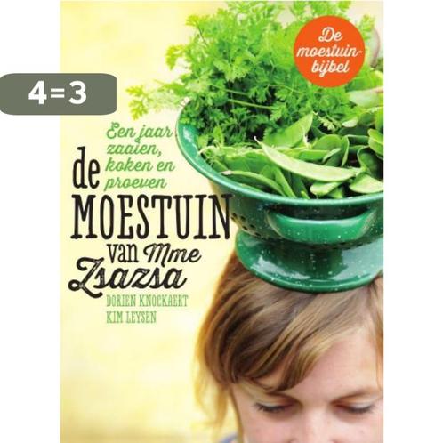 De moestuin van Mme Zsazsa 9789022328941 Kim Leysen, Boeken, Hobby en Vrije tijd, Zo goed als nieuw, Verzenden