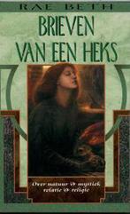BRIEVEN VAN EEN HEKS 9789022532478 Rae Beth, Verzenden, Rae Beth