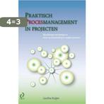 Praktisch procesmanagement in projecten / The Project House, Boeken, Verzenden, Gelezen, Caroline Kuijper