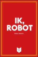 IK,ROBOT - ... 9789059654372 Isaac Asimov, Boeken, Verzenden, Gelezen, Isaac Asimov