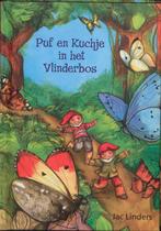 Puf En Kuchje In Het Vlinderbos 9789020699050, Boeken, Jac Linders, Zo goed als nieuw, Verzenden