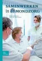 Samenwerken in de mondzorg 9789031351640 R.M.H. Schaub, Boeken, Verzenden, Zo goed als nieuw, R.M.H. Schaub