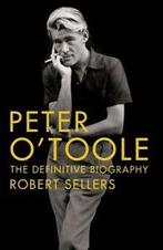 Peter OToole: The Definitive Biography by Robert Sellers, Robert Sellers, Verzenden