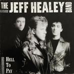 The Jeff Healey Band - Hell To Pay, Verzenden, Gebruikt