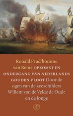 Opkomst en ondergang van Nederlands gouden vloot, Boeken, Verzenden, Gelezen, R. Prud'Homme van Reine
