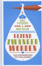 Gezond zwanger worden 9789045802695 Eric A.P. Steegers, Boeken, Verzenden, Gelezen, Eric A.P. Steegers