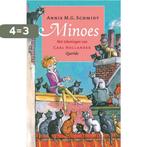 Minoes 9789045105772 Annie M.G. Schmidt, Boeken, Verzenden, Zo goed als nieuw, Annie M.G. Schmidt