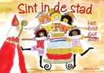 Sint in de stad 9789081924665 Mireille De Vries-Numbi, Boeken, Verzenden, Zo goed als nieuw, Mireille De Vries-Numbi