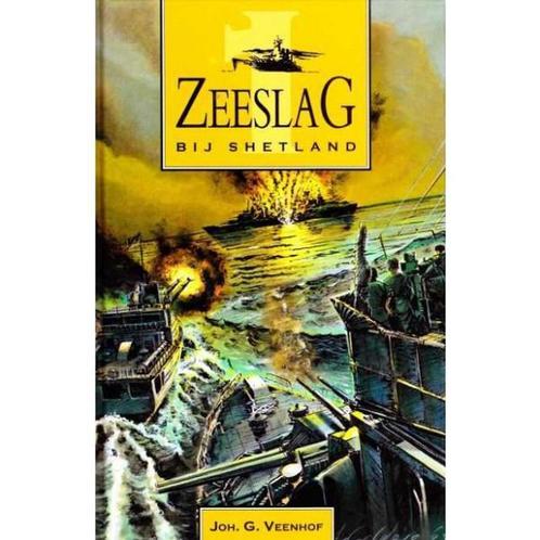 Zeeslag bij Shetland 9789055510320 J.G. Veenhof, Boeken, Romans, Gelezen, Verzenden