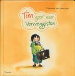 Tim gaat naar Verweggistan / Timboekjes 9789049920043, Verzenden, Zo goed als nieuw, Harmen van Straaten
