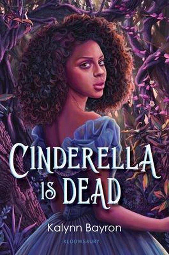 Cinderella Is Dead 9781547603879 Kalynn Bayron, Livres, Langue | Anglais, Envoi
