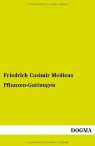Pflanzen-Gattungen.by Medicus, Casimir New   ., Livres, Livres Autre, Envoi