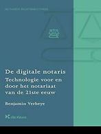 De digitale notaris 9789048641208, Benjamin Verheye, Verzenden