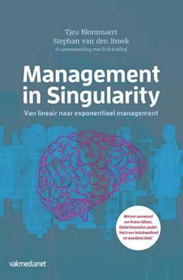 Management in singularity 9789462761155 Tjeu Blommaert, Verzenden, Tjeu Blommaert