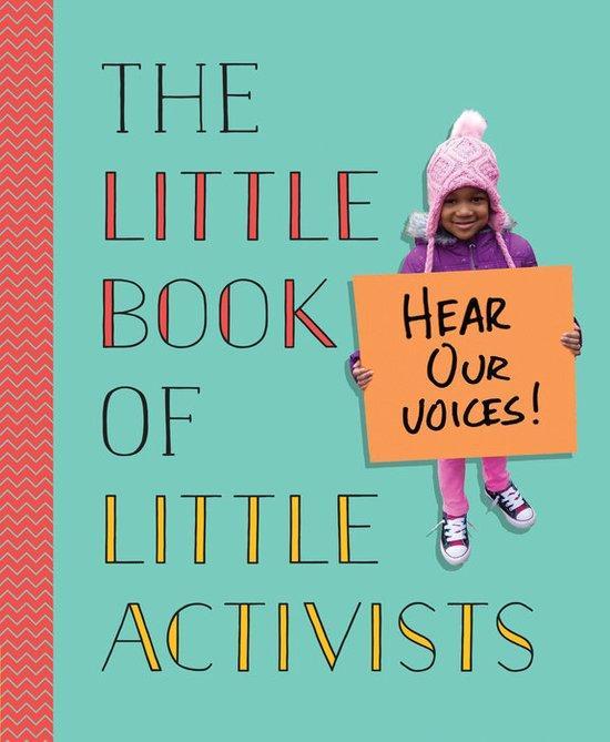 The Little Book of Little Activists 9780451478542, Boeken, Taal | Engels, Zo goed als nieuw, Verzenden