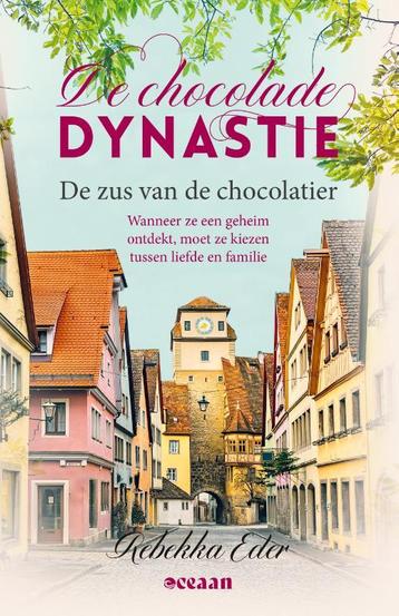 De zus van de chocolatier / De Chocolade Dynastie / 3, Verzenden, Rebekka Eder