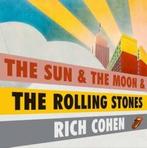 The Sun & the Moon & the Rolling Stones 9781472218049, Verzenden, Gelezen, Rich Cohen