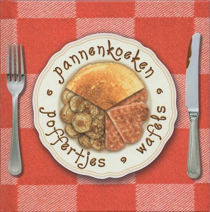 Pannenkoeken, poffertjes en wafels (Boek voor in het, Boeken, Kookboeken, Gelezen, Verzenden