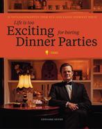 Life is too exciting for boring dinner parties 9789463936149, Gelezen, Edouard Devos, Verzenden