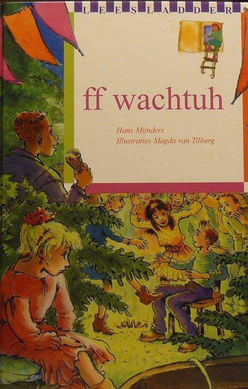ff wachtuh 9789057881671, Livres, Livres pour enfants | Jeunesse | 10 à 12 ans, Envoi
