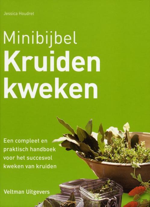 kruiden kweken / Minibijbel 9789048306244 Jessica Houdret, Boeken, Hobby en Vrije tijd, Gelezen, Verzenden