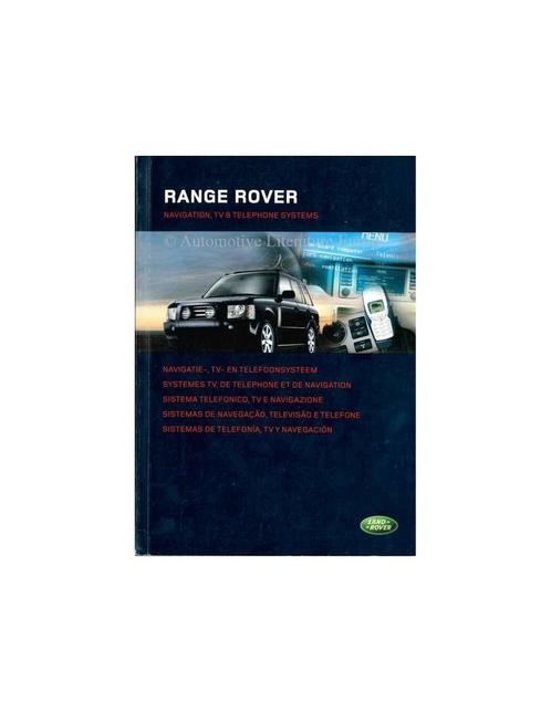 2004 RANGE ROVER NAVIGATIE, TV EN TELEFOONSYSTEEM INSTRUCT.., Auto diversen, Handleidingen en Instructieboekjes, Ophalen of Verzenden