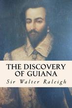 The Disco of Guiana, Raleigh, Sir Walter, Zo goed als nieuw, Sir Walter Raleigh, Verzenden