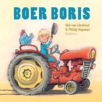 Boer Boris / Boer Boris 9789025752002 Ted van Lieshout, Boeken, Prentenboeken en Plaatjesalbums, Verzenden, Zo goed als nieuw