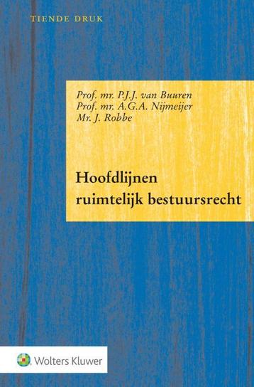 Hoofdlijnen ruimtelijk bestuursrecht 9789013140101, Verzenden, P.J.J. van Buuren