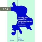 Veertig jaar kinder- en jeugdpsychiatrie 9789023253051, Boeken, Verzenden, Gelezen, F.C. Verhulst