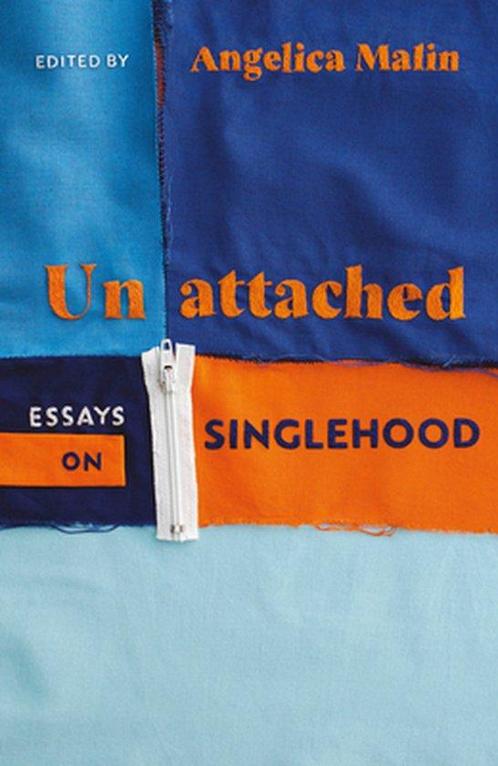 Unattached 9781529110395 Angelica Malin, Boeken, Overige Boeken, Gelezen, Verzenden