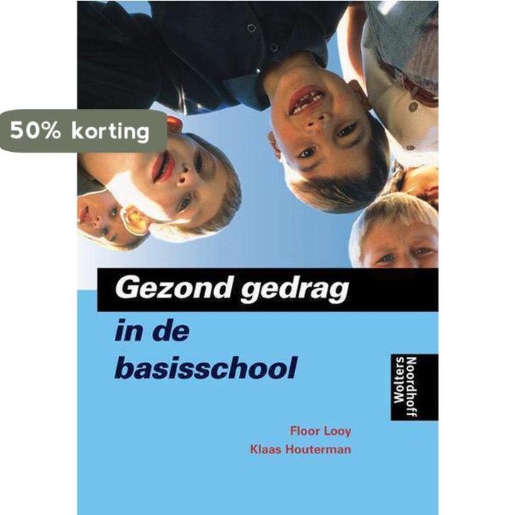 Gezond gedrag in de basisschool 9789001551285 F. Looy, Boeken, Studieboeken en Cursussen, Zo goed als nieuw, Verzenden