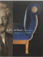 K.P.C.de Bazel (1869-1923) 9789040081880, Y. Brentjens, T. M. Eliëns, Verzenden