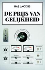De prijs van gelijkheid 9789035143524 Bas Jacobs, Boeken, Verzenden, Gelezen, Bas Jacobs