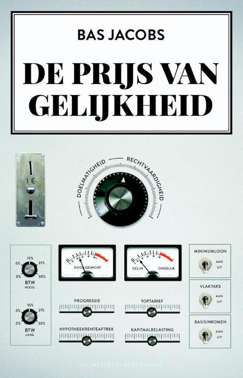De prijs van gelijkheid 9789035143524 Bas Jacobs, Boeken, Schoolboeken, Gelezen, Verzenden