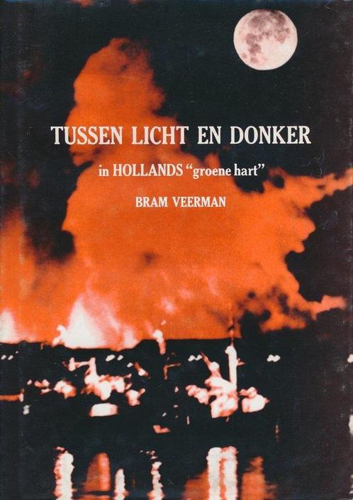 Tussen licht en donker 9789090016450 Veerman, Boeken, Overige Boeken, Gelezen, Verzenden