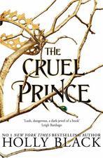 The cruel prince / The Folk of the Air / 1 9781471407277, Boeken, Verzenden, Zo goed als nieuw, Holly Black