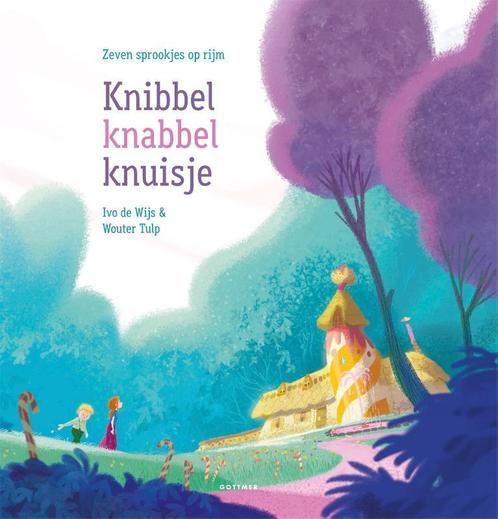 Knibbel knabbel knuisje 9789025765651, Livres, Livres pour enfants | 4 ans et plus, Envoi