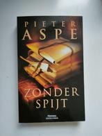 zonder spijt 9789903246449 Pieter Aspe, Boeken, Verzenden, Gelezen, Pieter Aspe