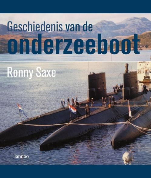Geschiedenis van de onderzeeboot 9789020976236 R. Saxe, Boeken, Oorlog en Militair, Gelezen, Verzenden