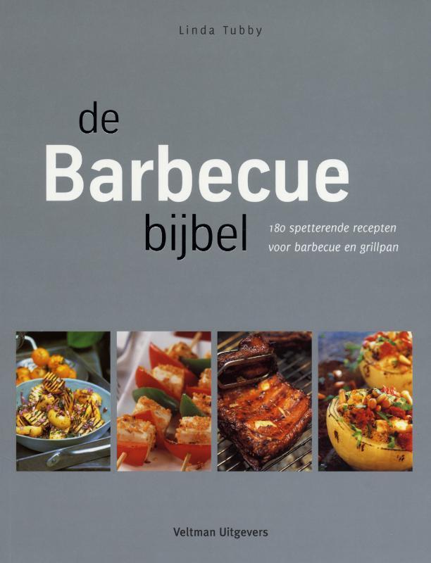 De barbecuebijbel 9789048303304 Linda Tubby, Boeken, Kookboeken, Gelezen, Verzenden