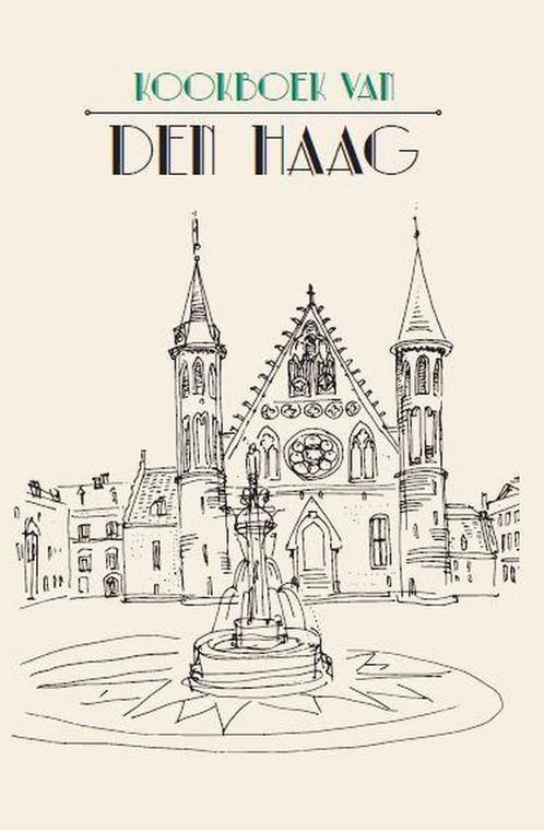 Kookboek van Den Haag 9789492821058 Zwaan de Nelly, Boeken, Kookboeken, Zo goed als nieuw, Verzenden