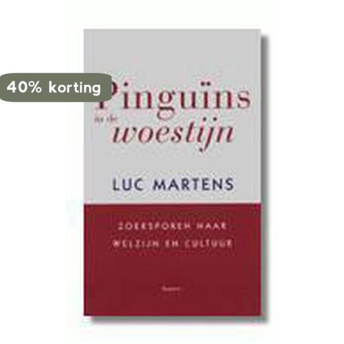 PINGUINS IN DE WOESTIJN 9789020935141 L. Martens, Boeken, Politiek en Maatschappij, Gelezen, Verzenden